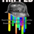 Tripped: Nazi Germany, the CIA, and the Dawn of the Psychedelic Age by Norman Ohler https://amzn.to/3PWxLlE The author of the New York Times bestseller Blitzed returns with a provocative new […]