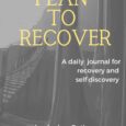 Plan to Recover: Your Mini Journal for Recovery and Self-Discovery By Andrea M Epting https://amzn.to/4a9OCsi Gretchenvillegas.net Plan to Recover: Your Mini Journal for Recovery and Self-Discovery is an essential tool […]