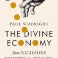 The Divine Economy: How Religions Compete for Wealth, Power, and People by Paul Seabright https://amzn.to/3KdDvEt A novel economic interpretation of how religions have become so powerful in the modern world […]