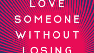 How to Love Someone Without Losing Your Mind: Forget the Fairy Tale and Get Real by Todd Baratz LMHC https://amzn.to/3KrF3Lc A sanity-saving guide that cuts through the sky-high expectations of […]