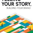 Telling Your Story, Building Your Brand: A Personal and Professional Playbook by Henry Wong Henry Wong’s personal website: henrywong.co View Branding: vyoo brand.com Today, everything and everyone is a brand. […]