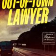 The Out-of-Town Lawyer by Robert Rotstein https://amzn.to/3KML1q4 USA Today bestselling author Robert Rotstein is back with The Out-of-Town Lawyer, a gripping legal thriller that throws a community into chaos and […]