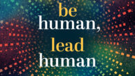 Be Human, Lead Human: How to Connect People and Performance by Jennifer Nash https://amzn.to/3Vt43b7 Drjennifernash.com What readers have to say: “Not your parents’ leadership book” – Kaitlyn H. “Timely, well […]