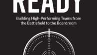 Mission Ready Building High-Performing Teams from the Battlefield to the Boardroom By William Branum and Brenda Neckvatal Missionreadyleadership.com ~THE BOOK We will bring you to your next level of business. […]