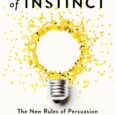 The Power of Instinct: The New Rules of Persuasion in Business and Life by Leslie Zane https://amzn.to/4bK6GtQ Award-winning Fortune 500 brand consultant and behavioral expert Leslie Zane shatters conventional marketing […]