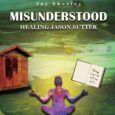 Misunderstood by Jay Sherfey https://amzn.to/3SkJb3W Jaysherfeytales.com Something bad had happened in New York. Misdiagnosed as psychotic, abandoned by family, and in the hands of Pennsylvania Social Services, Jason Sutter enters […]