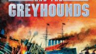The Wolves and the Greyhounds: A Novel of the Great War by Robert Schreiner https://amzn.to/3LcWZcA A rogue German fleet has somehow disappeared. The Royal Navy must find them—before the unthinkable […]