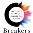 Pattern Breakers: Why Some Start-Ups Change the Future by Mike Maples Jr, Peter Ziebelman https://amzn.to/4bQrwrx Based on extensive research and real-world examples, this book upends accepted wisdom about how to […]