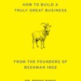 G.O.A.T. Wisdom: How to Build a Truly Great Business–From the Founders of Beekman 1802 by Dr. Brent Ridge, Josh Kilmer-Purcell https://www.amazon.com/G-T-Wisdom-Business-Founders/dp/1647829771 Beekman1802.com “G.O.A.T. Wisdom is a glorious and profound book […]