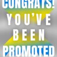 Congrats! You’ve Been Promoted: An Essential Guide for Helping New Leaders and Their Teams Succeed by Noel Massie NoelMassie.com https://www.amazon.com/exec/obidos/ASIN/1637633998 Noel Massie’s Congrats! You’ve Been Promoted! is an essential guide […]