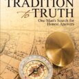 Tradition to Truth: One Man’s Search for Honest Answers by Jerry Mitchell Amazon.com Givegod90.com Is there a secret code in the Bible? Do you want the key to that code? […]