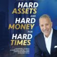 Hard Assets and Hard Money for Hard Times: A Blueprint to Build a Hard Asset Empire to Withstand Every Economic Cycle by Ben Reinberg Benreinberg.com https://www.amazon.com/Hard-Assets-Money-Times-Blueprint/dp/B0F2DSW89W In times of economic […]