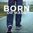 Born Or Made: Fear is a Liar. Defeat is Overrated. By Larry G. Dix II https://www.amazon.com/Born-Made-Liar-Defeat-Overrated/dp/1960346431 Larrygdix.com Are entrepreneurs born with a special gift? Or are they made through hard […]