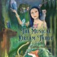 The Musical Dream Tarot by Curtiss Hoffman Musicaldreamtarot.com https://www.amazon.com/Musical-Dream-Tarot-Curtiss-Hoffman/dp/195219430X Curtiss Hoffman’s The Musical Dream Tarot details the fascinating story of the author’s creative process of musical composition received through hundreds […]