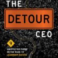 The Detour CEO: 9 Unexpected Turns on the Road to Leadership Success by Paul Perreault https://www.amazon.com/Detour-CEO-Unexpected-Leadership-Success/dp/B0F2SR5L8J Paulperreaultsr.com Leadership doesn’t follow a straight path, and the most effective leaders know how […]