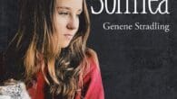 Chance for Solinea by Genene Stradling https://www.amazon.com/Chance-Solinea-Genene-Stradling/dp/1645843777 What else can go wrong for Solinea? In the three years since her mother had walked out leaving her with her stepfather, Tom, […]
