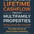 How To Create Lifetime Cashflow Through Multifamily Properties by Rod Khleif Rodkhleif.com Lcfabook.com Rod Khleif is host of the number #1 ranked real estate podcast on iTunes, “Lifetime Cash Flow” […]