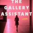 The Gallery Assistant: A Novel by Kate Belli Katebelli.com https://www.amazon.com/Gallery-Assistant-Novel-Kate-Belli/dp/1668093650 “A haunting, razor-sharp mystery…With an unforgettable protagonist and a plot that spirals into ever-deeper layers of intrigue.” —Julie Clark, New […]