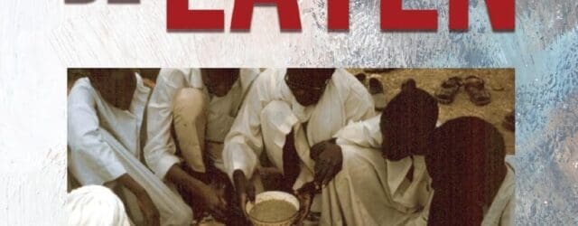 Eat or Be Eaten by Dr Rick Bein Rickbein.com The issue of food can be interpreted in two ways. As a geographical agriculturist, I have focused on food production around [&hellip;]