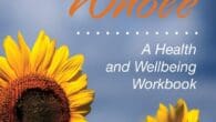 Healthy. Happy. Whole.: A Health and Wellbeing Workbook by Barbara A Palmer https://www.amazon.com/Healthy-Happy-Whole-Wellbeing-Workbook/dp/1685561233 https://www.bplifecoachingservices.com/ If you have a deep desire to grow your happiness and overall wellbeing, where would you […]
