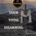 Your Total Disarming: Book One by REV Dr Oscar Bistonath Yourtotaldisarming.com https://www.amazon.com/Your-Total-Disarming-Book-One/dp/109805671X Dr. Oscar Bistonath offers a unique, qualified, and simplified version of meeting God and maintaining a continuous, close […]