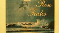 When the rose fades by Brion K Hanks https://www.amazon.com/When-rose-fades-Brion-Hanks/dp/0970551509 Brionkhanks-poetry.com ABOUT THE AUTHOR Author Brion K Hanks released the 208-page book of Poetry and Prose written over the span of […]