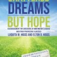 Shattered Dreams—But Hope: Encouragement for Caregivers of Huntington’s Disease and Other Progressive Illnesses by Laquita Higgs, Elton Higgs https://www.amazon.com/Shattered-Dreams-But-Hope-Encouragement-Huntingtons/dp/1400329523 Shattered Dreams–But Hope by Drs. Laquita and Elton Higgs, is a […]