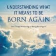 Understanding What It Means to Be Born Again: And Things Pertaining to Being Born Again by Michael J Rech https://www.amazon.com/Understanding-What-Means-Born-Again/dp/B0DNV4VGDY Being born again is salvation, but what does the term [&hellip;]