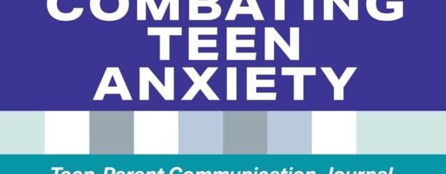 Combating Teen Anxiety: Teen-Parent Communication Journal by Gina Nelson Combatingteenanxiety.com Authenticgains.com https://www.amazon.com/Combating-Teen-Anxiety-Teen-Parent-Communication/dp/1949642895 Is your teen struggling with anxiety and you don’t know how to help? This journal will teach you [&hellip;]