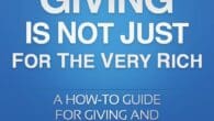 Giving Is Not Just For The Very Rich: A How-to Guide for Giving and Philanthropy by Susan Aurelia Gitelson https://www.amazon.com/Giving-Just-Very-Rich-How/dp/1468111043 A valuable resource for you, Giving Is Not Just For [&hellip;]