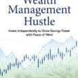 Beat the Wealth Management Hustle: Invest Independently to Grow Savings Faster with Peace of Mind by Andrew D. Parrillo Parrilloinvestors.com https://www.amazon.com/Beat-Wealth-Management-Hustle-Independently/dp/B0CSMZQ8H1 Are you frightened whenever financial markets decline dramatically? Unsure [&hellip;]