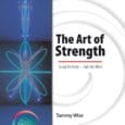 The Art of Strength: Sculpt the Body—Train the Mind by Tammy Wise https://www.amazon.com/Art-Strength-Sculpt-Body-Train-Mind/dp/1982209461 Bodylogos.com Apply Tao principles and active meditation to resistance training to transform tension into strength! Your body’s [&hellip;]