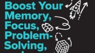 Everyday Genius: Hacks to Boost Your Memory, Focus, Problem-Solving, and Much More by Nelson Dellis Nelsondellis.com https://www.amazon.com/Everyday-Genius-Hacks-Memory-Problem-Solving/dp/1419784811 What if genius isn’t something you’re born with―it’s something you build? Everyday Genius, [&hellip;]
