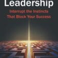 Unseen Leadership: Interrupt the Instincts That Block Your Success by Amy J. Clark https://www.amazon.com/Unseen-Leadership-Interrupt-Instincts-Success/dp/B0GM67TYS7 We are often told to trust our instincts. But what if those instincts are quietly working [&hellip;]