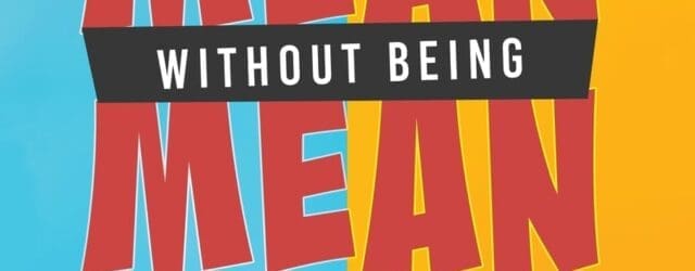 How to Say What You Mean Without Being Mean by Jan D Thomas https://www.amazon.com/How-What-Mean-Without-Being/dp/1964362792 Jandthomasbooksandpaint.com Your relationships are important and how you communicate with people will determine most aspects of [&hellip;]
