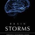 Brain Storms: Surviving Catastrophic Illness by Les Duncan https://www.amazon.com/Brain-Storms-Surviving-Catastrophic-Illness/dp/1604622237 Leslieduncan.com Can one person survive four brain hemorrhages and two brain surgeries, and still live a normal, joyful life? Join survivor [&hellip;]