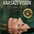 Anasazi Vision: Profound Wisdom From The Four Corners Desert And One Woman’s Journey To Peace by True North https://www.amazon.com/Anasazi-Vision-Profound-Corners-Journey/dp/B0DPJDJG14 Truenorthauthor.com Visionary fiction for readers drawn to spiritual journeys, ancient wisdom, [&hellip;]