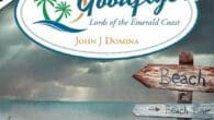 The Goodflyers: Lords of the Emerald Coast by John J Domina Johndominabooks.com https://www.amazon.com/Goodflyers-Lords-Emerald-Coast/dp/1665777095 At the Navy’s flight school in Pensacola, Florida, a fierce rivalry boils over between two US Navy [&hellip;]