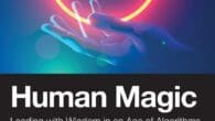 Human Magic by Johan Roos https://www.amazon.com/Human-Magic-Johan-Roos/dp/1041216769 Humanmagic.one In a world where algorithms write strategies, generate designs, and analyze markets, what makes your work truly matter? Whether you’re anxious about artificial [&hellip;]