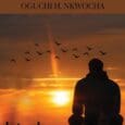 God, by Man by Oguchi H Nkwocha https://www.amazon.com/dp/B0DR3NBT52 In this bound-to-be controversial work of theological scholarship, Oguchi H. Nkwocha, M.D., propounds some fascinating and bold theories about religious beliefs. Rather [&hellip;]