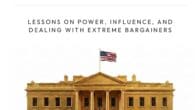 NEGOTIATING WITH TRUMP: LESSONS ON POWER, INFLUENCE, AND DEALING WITH EXTREME BARGAINERS by PETER D. JOHNSTON https://www.amazon.com/dp/0980942179 WHAT MAKES DONALD TRUMP TICK? Is the world negotiating with a madman—or a [&hellip;]