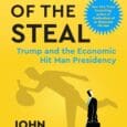 The Art of the Steal: Trump and the Economic Hit Man Presidency by John Perkins https://www.amazon.com/Art-Steal-Trump-Economic-Presidency/dp/B0G7VFBY21 Johnperkins.org Since World War II, US presidents of both parties have relied on an [&hellip;]