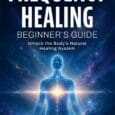 Frequency Healing: Beginner’s Guide: Unlock the Body’s Natural Healing System (Frequency and Energy Healing (Series of 3)) by Michael Upstone https://www.amazon.com/Frequency-Healing-Beginners-Unlock-Natural/dp/1066622485 Discover Safe, Practical and Effective Frequency Healing (colour edition) [&hellip;]