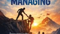 Coaching Over Managing: Empowering Leaders to Inspire Growth through Coaching by Terry Ostrowiak https://www.amazon.com/dp/B0GWPZML42 Quantumleapcatalyst.com Synopsis: Coaching Over Managing: Empowering Leaders to Inspire Growth through Coaching is designed to help [&hellip;]