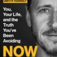 Now What?: You, Your Life, and the Truth You’ve Been Avoiding (Unfu*k Yourself series, 7) by Gary John Bishop https://www.amazon.com/Now-What-Truth-Avoiding-Yourself/dp/0063215624 Garyjohnbishop.com The New York Times bestselling author of Unfu*k Yourself [&hellip;]