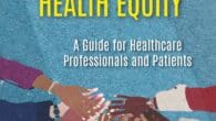 9 Simple Solutions to Achieve Health Equity: A Guide for Healthcare Professionals and Patients by Mauvareen Beverley https://www.amazon.com/dp/B0D73NNN2V Drbeverley.com Nine Simple Solutions to Achieve Health Equity: A Guide for Healthcare [&hellip;]