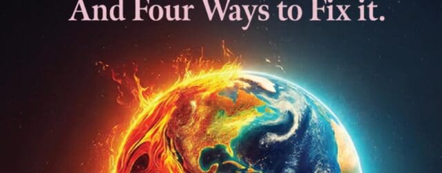 The Science of Global Warming: And Four Ways to Fix It by Dr David Edward Comings M.D. https://www.amazon.com/dp/1878267043 This well-illustrated and easy-to-read book emphasizes that, instead of being a hoax, [&hellip;]