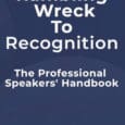Rambling Wreck to Recognition: The Professional Speakers’ Handbook by Allan Roberts https://www.amazon.com/Rambling-Wreck-Recognition-Professional-Speakers/dp/B0GGTKLZRY Allanlroberts.com Roughseasafeharbour.com The Professional Speakers’ Handbook Breaking into professional speaking is rarely a smooth or linear journey. Many [&hellip;]