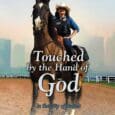Touched by the Hand of God: In the City of Angels SEND ME! by Patricia L Blake https://www.amazon.ca/Touched-Hand-God-City-Angels/dp/1997587025 This writing is a multi-faceted personal testimony of life changing miracles, faith, [&hellip;]
