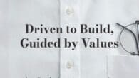 Driven to Build, Guided by Values: Leading for Long-Term Success in the For-Profit and Nonprofit Worlds by Peter Finn https://www.amazon.com/dp/1953943659 Peter Finn was always a little different. As a high [&hellip;]